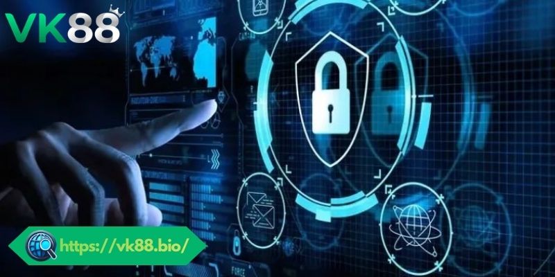Nội dung chi tiết chính sách bảo mật tại VK88