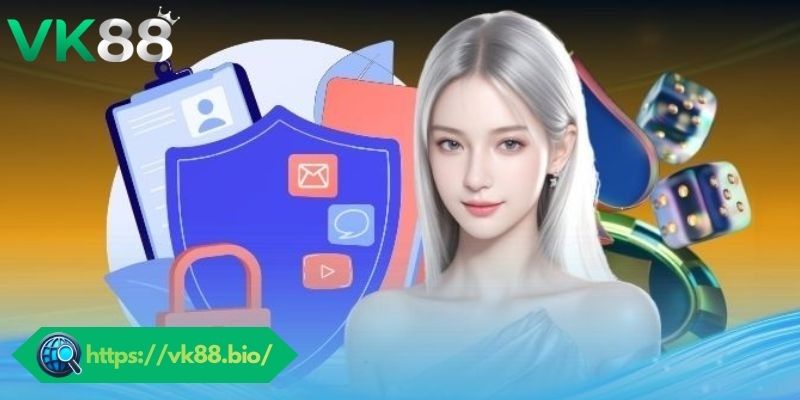 Trách nhiệm của thành viên để tuân thủ chính sách bảo mật VK88